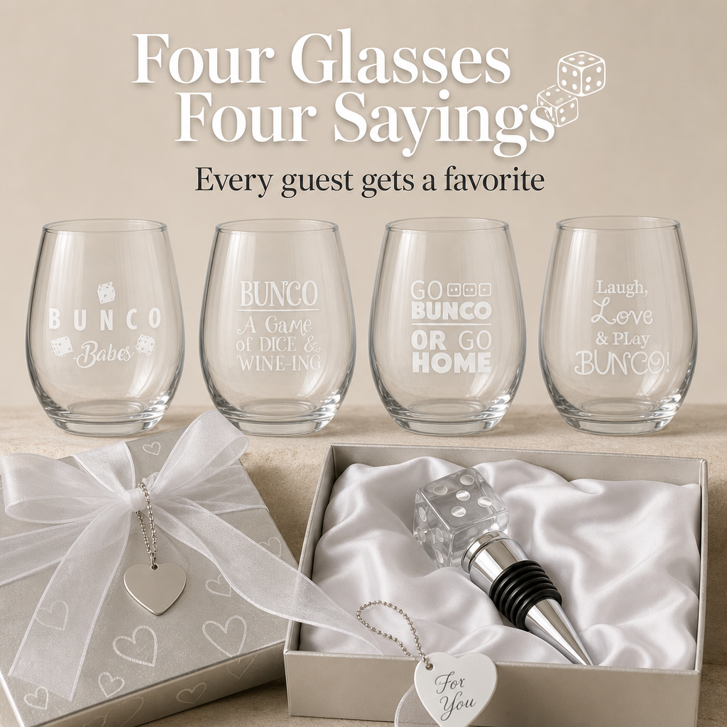 Four etched glasses, four different Bunco sayings